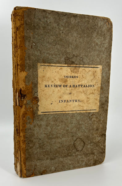REVIEW OF A BATALLION OF INFANTRY, INCLUDING THE EIGHTEEN MANOEUVRES